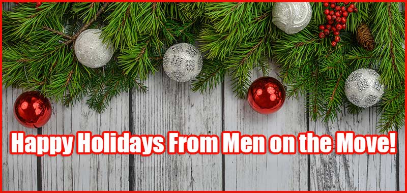 Happy Holidays From Men on the Move!